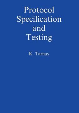 portada Protocol Specification and Testing (en Inglés)
