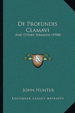 portada de profundis clamavi: and other sermons (1908)