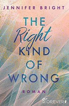 portada The Right Kind of Wrong (in German)