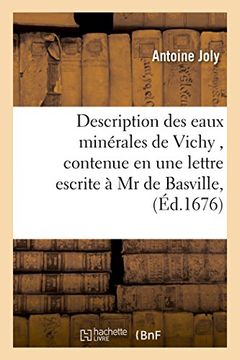 portada Description Des Eaux Minerales de Vichy, Contenue En Une Lettre Escrite a MR de Basville (Sciences) (French Edition)