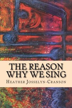 portada The Reason why we Sing (en Inglés)