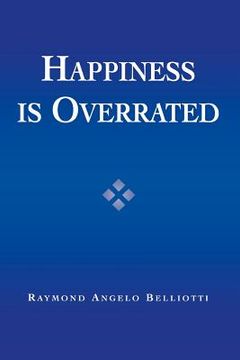 portada happiness is overrated (en Inglés)