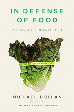 portada In Defense of Food: An Eater's Manifesto 