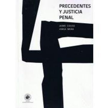 portada Precedentes y Justicia Penal (in Spanish)