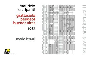 portada Maurizio Sacripanti- Peugeot Skyscraper in Buenos Aires, 1962