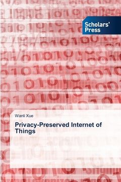 portada Privacy-Preserved Internet of Things (en Inglés)