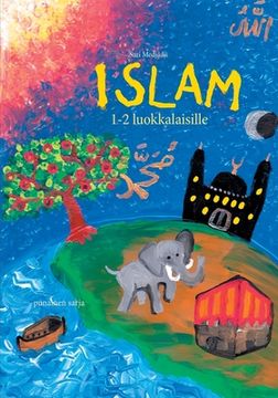 portada Islam 1-2 luokkalaisille: punainen sarja (in Finnish)