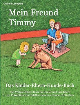 portada Mein Freund Timmy: Das Kinder-Eltern-Hunde-Buch (en Alemán)