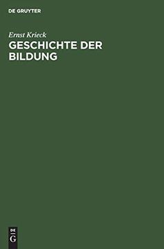 portada Geschichte der Bildung: Sonderausgabe aus dem Handbuch der Deutschen Lehrerbildung (en Alemán)