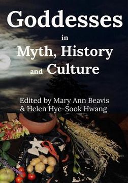 portada Godddess in Myth, History and Culture (B/W) (en Inglés)
