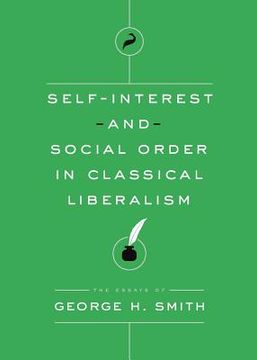 portada Self-Interest and Social Order in Classical Liberalism (in English)