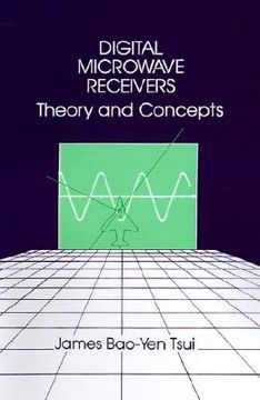portada digital microwave receivers: theory and concept (en Inglés)