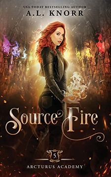 portada Source Fire: A Young Adult Fantasy (Arcturus Academy) (in English)