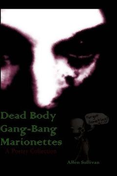 portada Dead Body Gang-Bang Marionettes (en Inglés)
