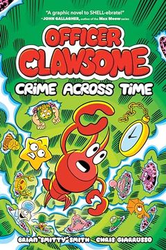 portada Officer Clawsome: Crime Across Time (Officer Clawsome, 2) (en Inglés)