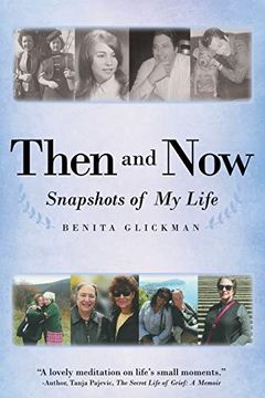 portada Then and Now: Snapshots of my Life (in English)