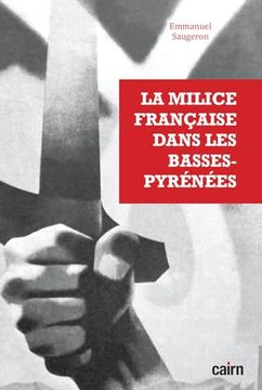 portada La Milice Française Dans les Basses-Pyrénées