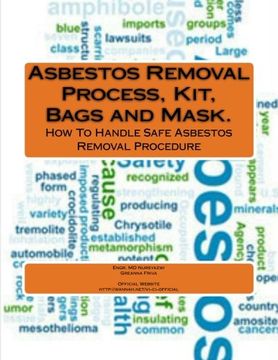 portada Asbestos Removal Process, Kit, Bags and Mask.