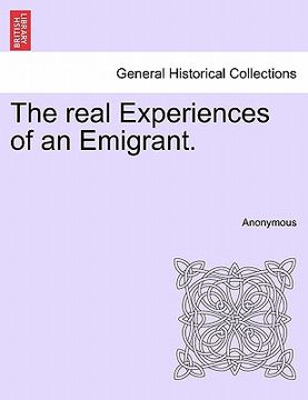 portada the real experiences of an emigrant. (en Inglés)