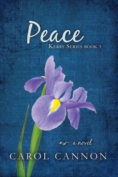 portada Peace: Kerry Series Book Three (en Inglés)
