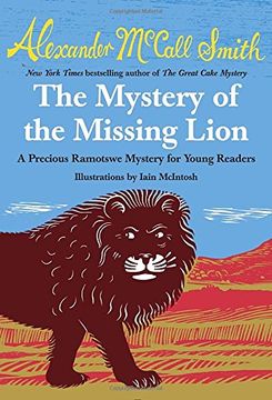 portada The Mystery of the Missing Lion: A Precious Ramotswe Mystery for Young Readers (en Inglés)