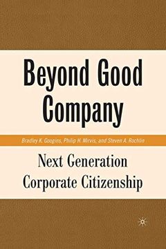 portada Beyond Good Company: Next Generation Corporate Citizenship (en Inglés)