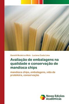 portada Avaliação de Embalagens na Qualidade e Conservação de Mandioca Chips