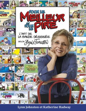 portada Pour le Meilleur et Pour le Pire: L'art de la Bande Dessine Selon Lynn Johnston (in French)