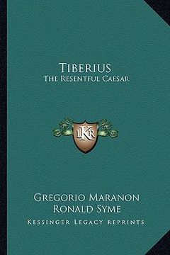 portada tiberius: the resentful caesar (in English)