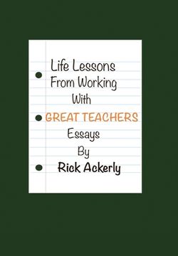portada Life Lessons from Working with Great Teachers (in English)