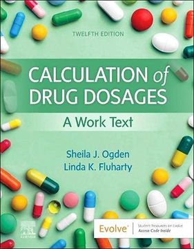 portada Calculation of Drug Dosages: A Work Text (en Inglés)
