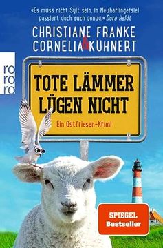 portada Tote Lämmer Lügen Nicht: Ein Ostfriesen-Krimi | «Zum Brüllen Komisch, Echter Ostfriesischer Humor (Nicht zu Verwechseln mit Platten Ostfriesenwitzen). Wolf (Henner, Rudi und Rosa, Band 10) (in German)