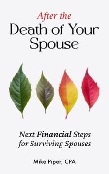portada After the Death of Your Spouse: Next Financial Steps for Surviving Spouses (en Inglés)