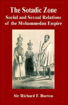 portada the sotadic zone: social and sexual relations of the mohammedan empire