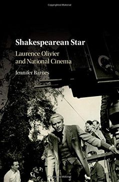 portada Shakespearean Star: Laurence Olivier and National Cinema (en Inglés)