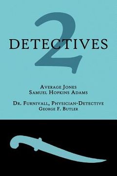 portada 2 detectives: average jones / dr. furnivall, physician-detective (en Inglés)