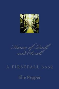 portada House of Quill and Scroll (en Inglés)