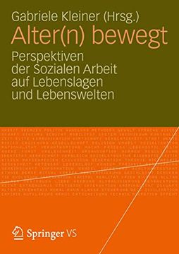 portada Alter(N) Bewegt: Perspektiven der Sozialen Arbeit auf Lebenslagen und Lebenswelten (in German)