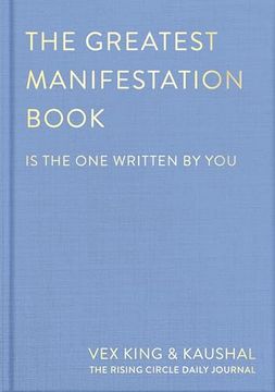 portada The Greatest Manifestation Book (is the one Written by You) (in English)