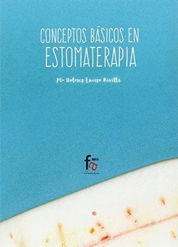 portada CONCEPTOS BÁSICOS DE ESTOMATERAPIA 2ªED. (in Spanish)