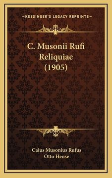 portada C. Musonii Rufi Reliquiae (1905) (en Latin)