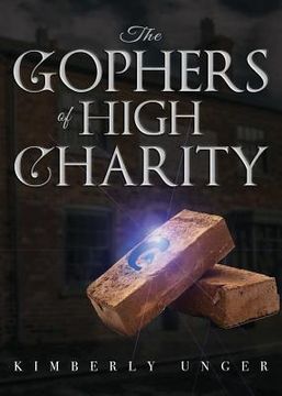 portada The Gophers of High Charity (en Inglés)