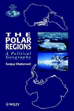 portada the polar regions: a political geography (en Inglés)