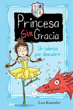 portada Princesa sin Gracia 2: Un Talento por Descubrir