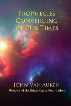 portada Prophecies Converging in our Times (en Inglés)