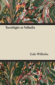 portada torchlight to valhalla (in English)