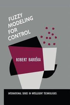 portada Fuzzy Modeling for Control (en Inglés)