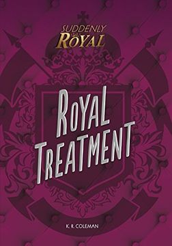 portada Royal Treatment (Suddenly Royal) (in English)