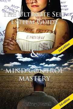 portada The Ultimate Self Esteem Guide & Mind Control Mastery (en Inglés)