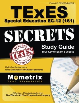 portada TExES Special Education EC-12 (161) Secrets Study Guide: TExES Test Review for the Texas Examinations of Educator Standards